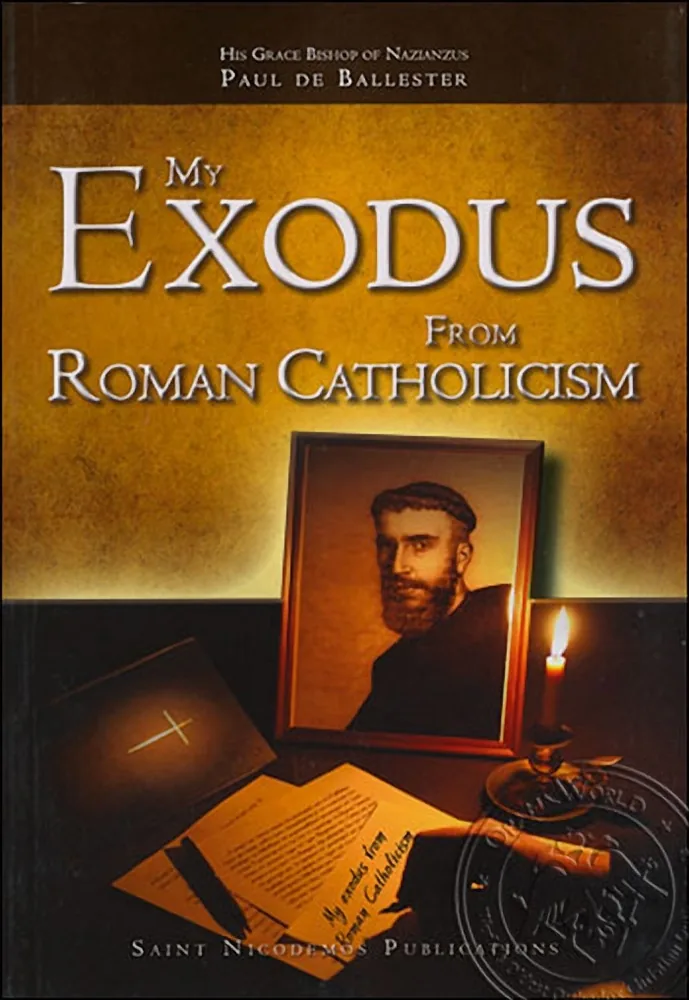 My Exodus from Roman Catholicism