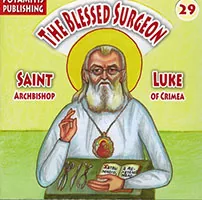 The Blessed Surgeon Saint Luke Archbishop of Crimea (29)