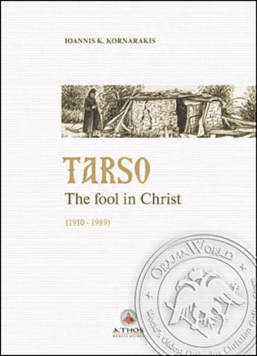 Tarso - The Fool in Christ