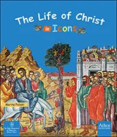 The life of Christ