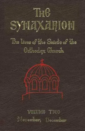 The Synaxarion - Volume Two